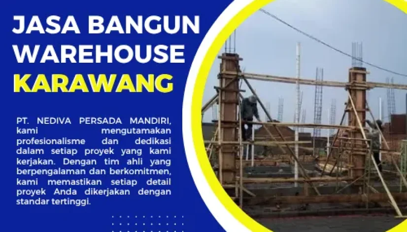 Jasa Bangun Warehouse Karawang