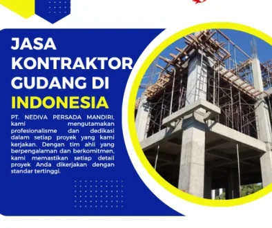 Jasa Kontraktor Gudang di Indonesia