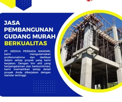 Jasa Pembangunan Gudang Murah Berkualitas